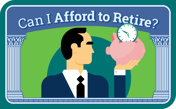 When Your Clients Ask, ‘Can I Afford to Retire?’